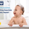 Splash into Summer: Top Bathing Essentials Every Baby Needs - hopop.in