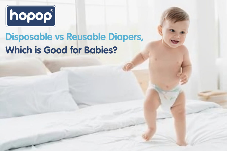 Disposable vs Reusable Diapers: Which is Good for Babies?