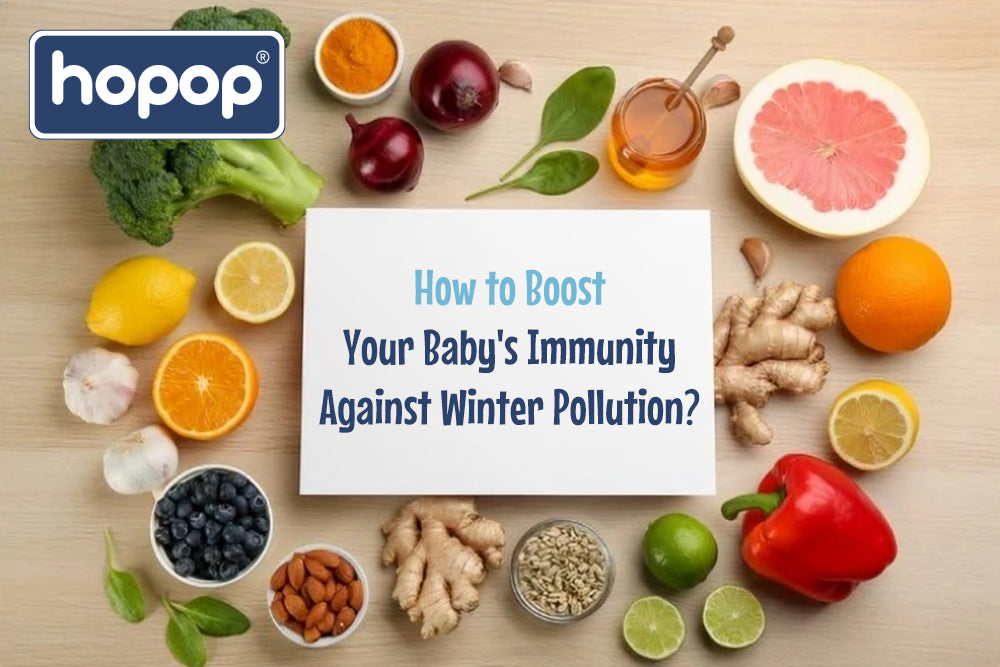 How to Boost Your Baby's Immunity Against Winter Pollution - hopop.in