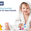 Baby Teething Essentials Checklist for New Parents - hopop.in